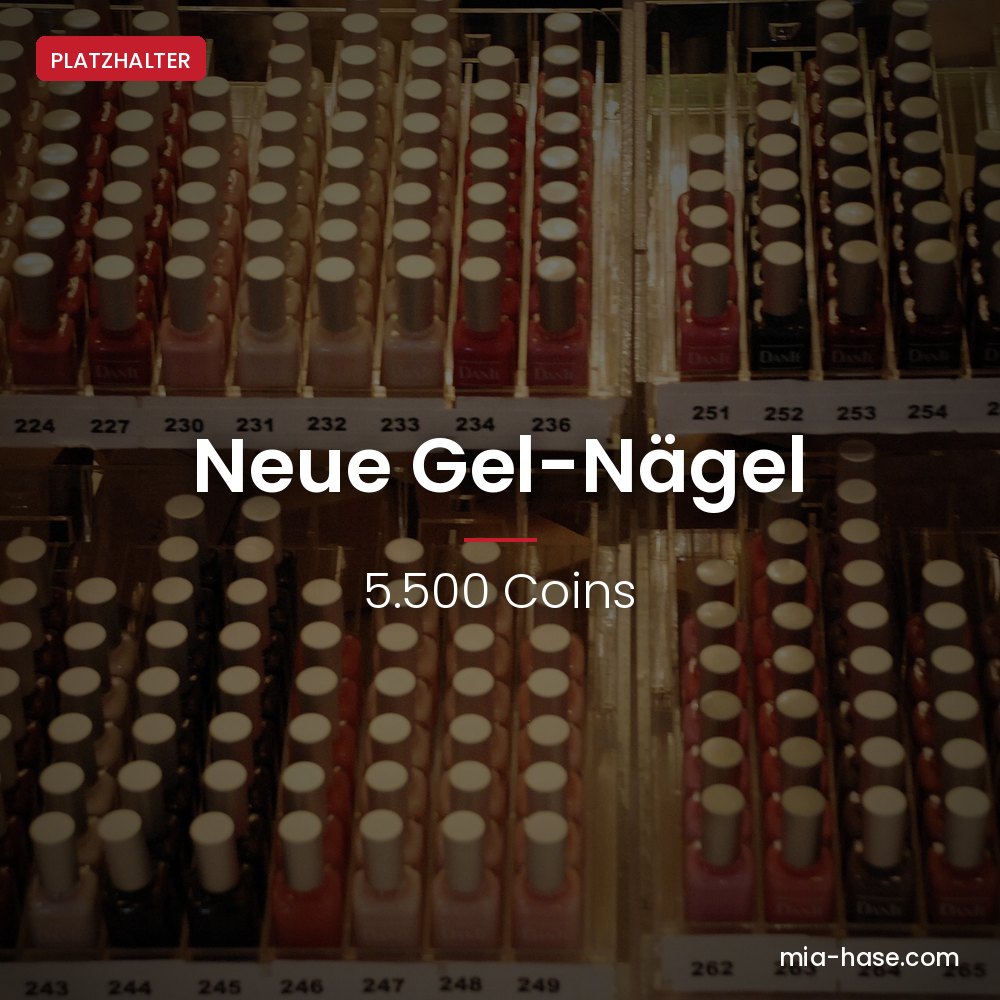 Gelnägel bezahlen – Neue Gel-Nägel von Mia Hase
