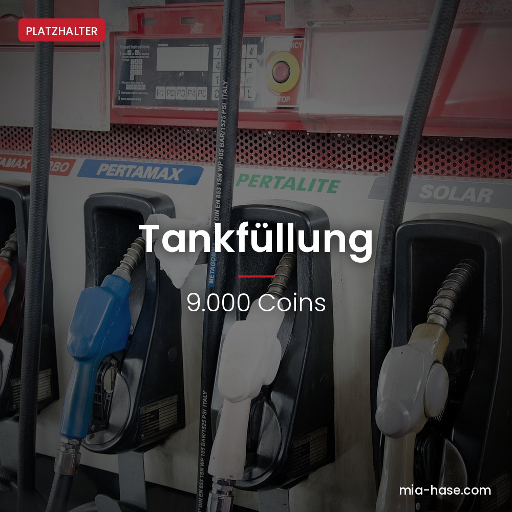 Tanken bezahlen – Tankfüllung von Mia Hase